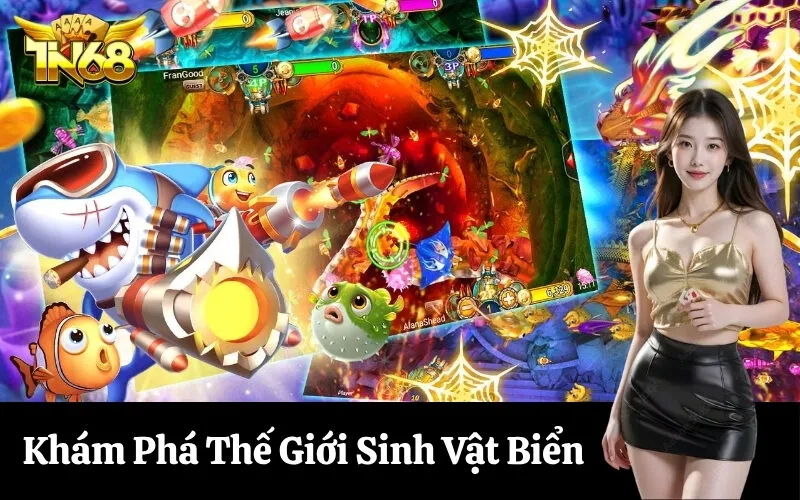 Khám Phá Thế Giới Sinh Vật Biển