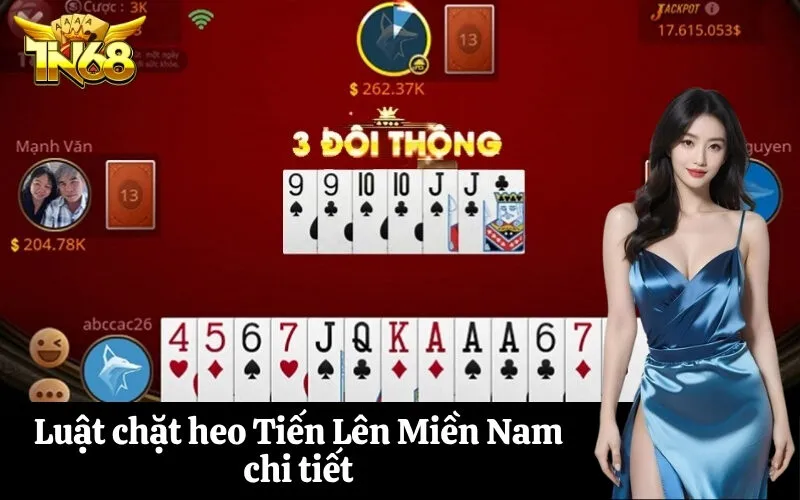 Luật chặt heo Tiến Lên Miền Nam chi tiết