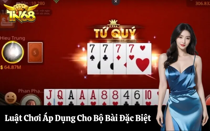 Luật Chơi Áp Dụng Cho Bộ Bài Đặc Biệt